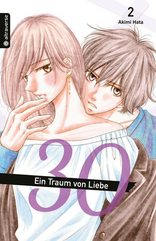 Cover: 9783963584176 | 30 - Ein Traum von Liebe 02 | Akimi Hata | Taschenbuch | 192 S. | 2020