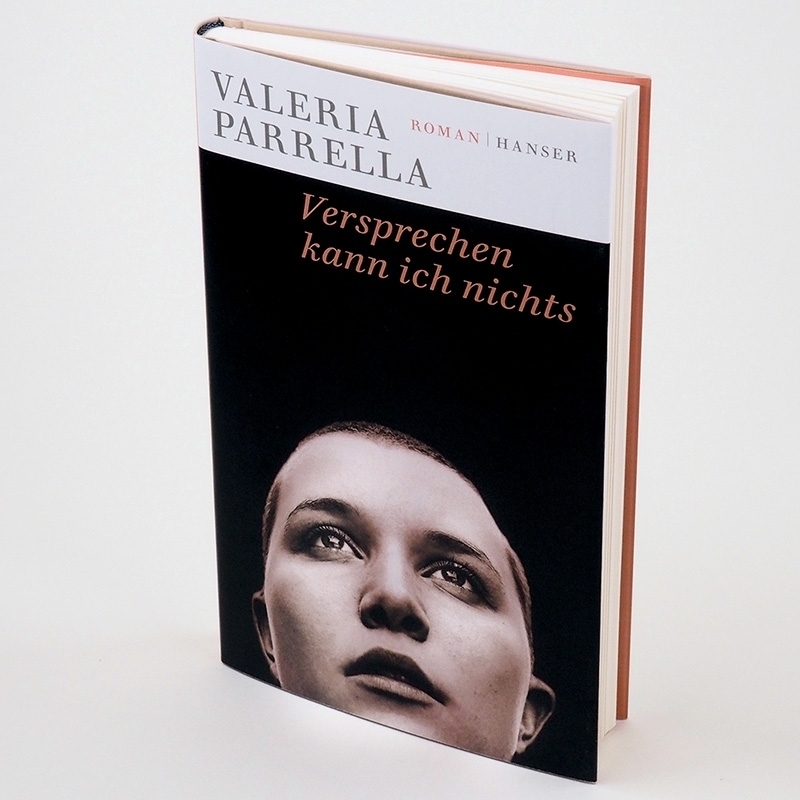 Bild: 9783446269194 | Versprechen kann ich nichts | Roman | Valeria Parrella | Buch | 144 S.