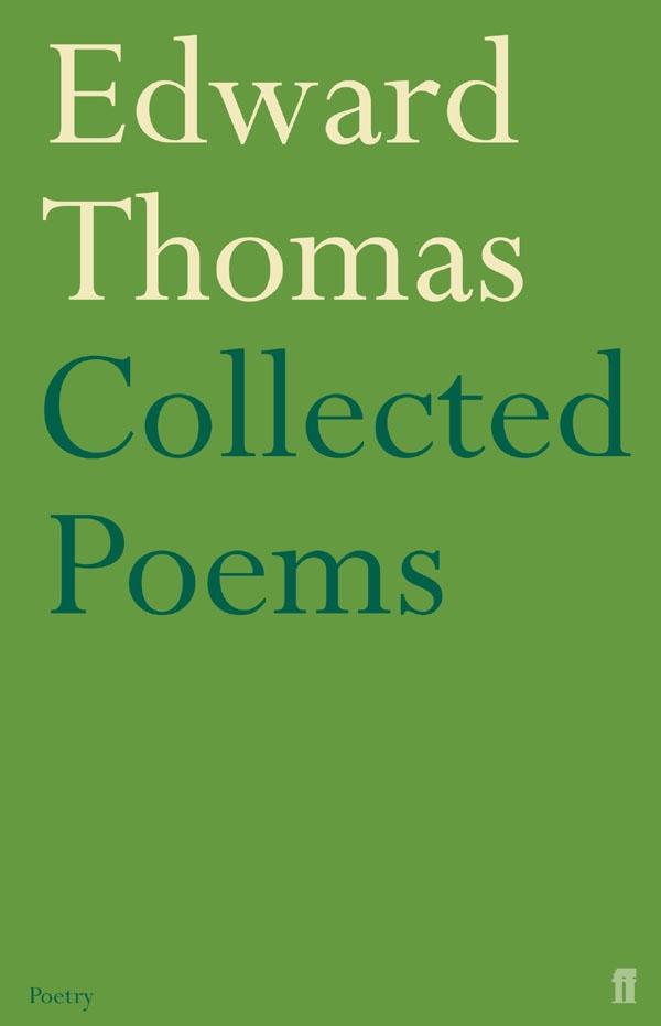 Cover: 9780571222605 | Collected Poems of Edward Thomas | Edward Thomas | Taschenbuch | 2004
