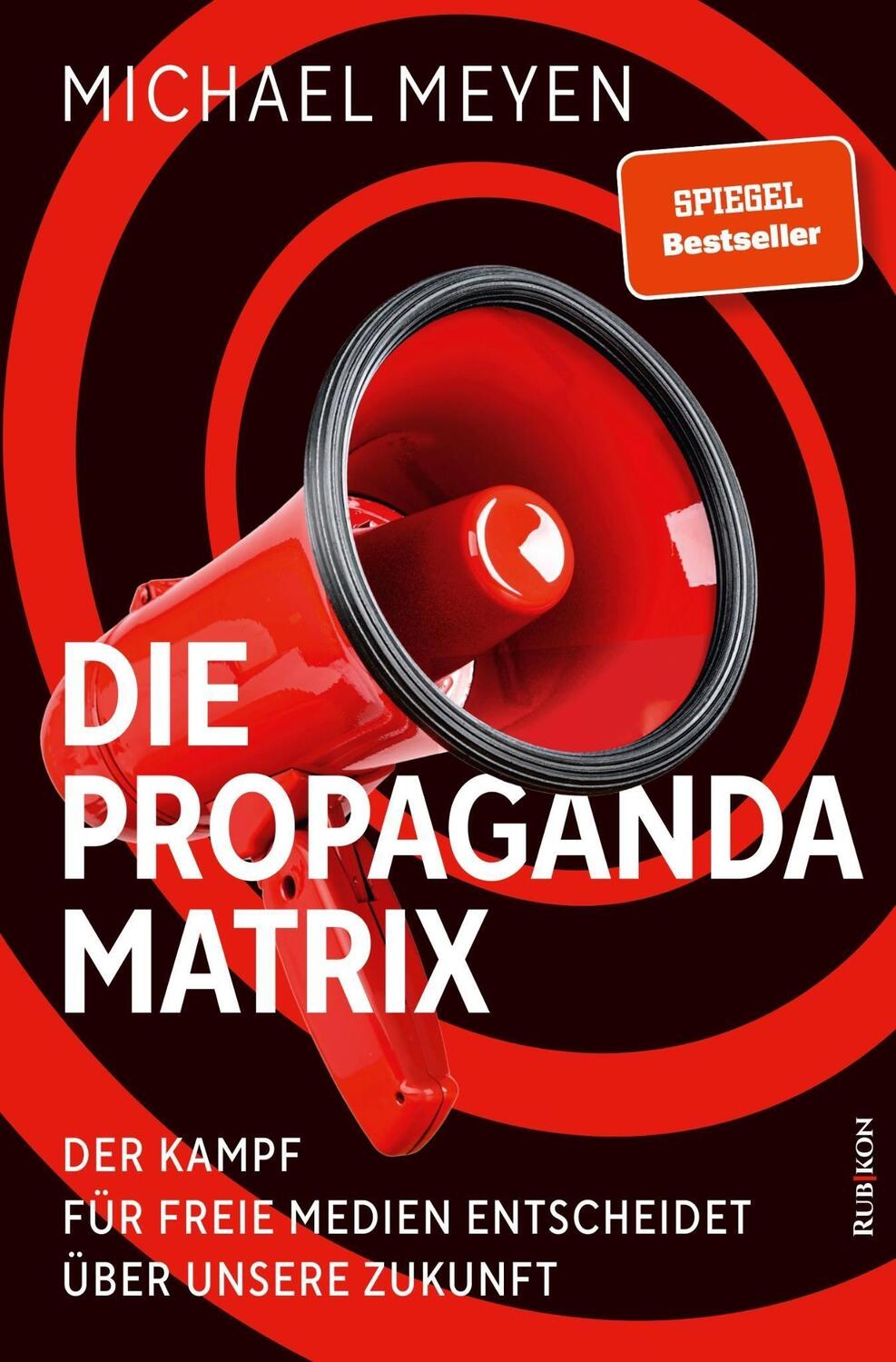 Cover: 9783967890204 | Die Propaganda-Matrix | Michael Meyen | Taschenbuch | 224 S. | Deutsch