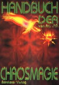 Cover: 9783890942575 | Handbuch der Chaosmagie | Fra. .717. | Buch | Deutsch | 2008