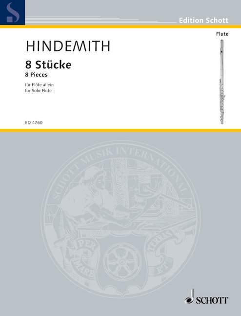 Cover: 9783795795085 | 8 Stücke | Flöte., Für Flöte, Dt/engl, Edition Schott | Paul Hindemith