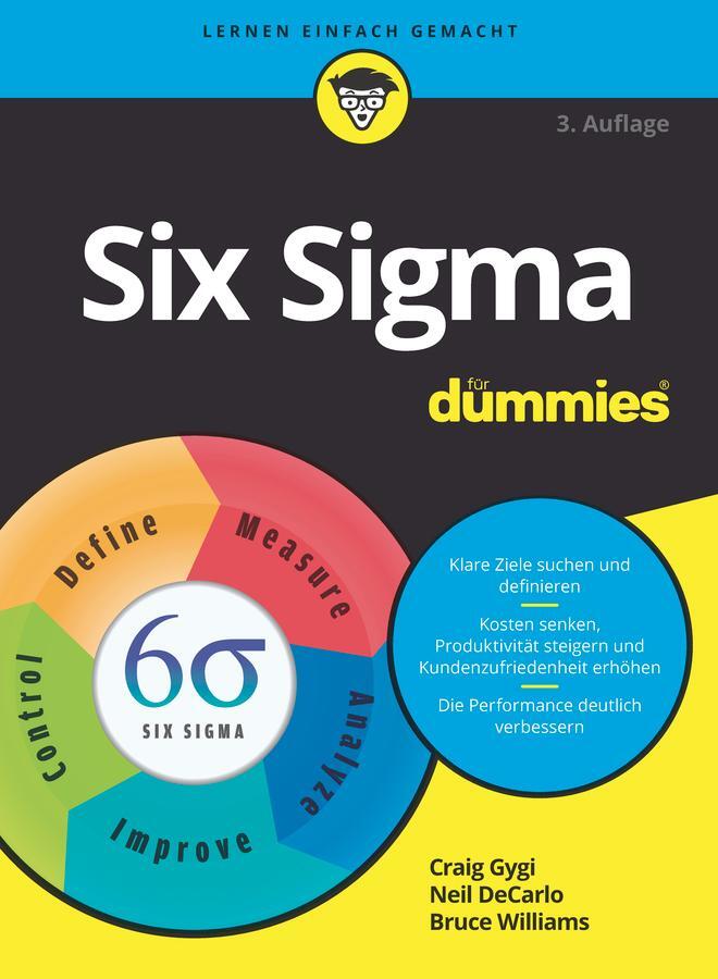 Cover: 9783527715343 | Six Sigma für Dummies | Craig Gygi (u. a.) | Taschenbuch | für Dummies