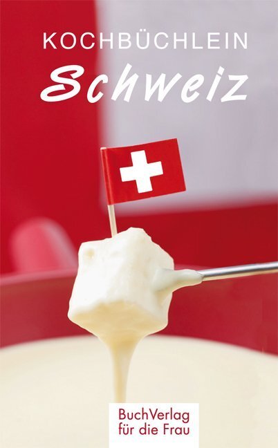 Cover: 9783897982536 | Kochbüchlein Schweiz | Peter Kägi | Buch | 128 S. | Deutsch | 2009