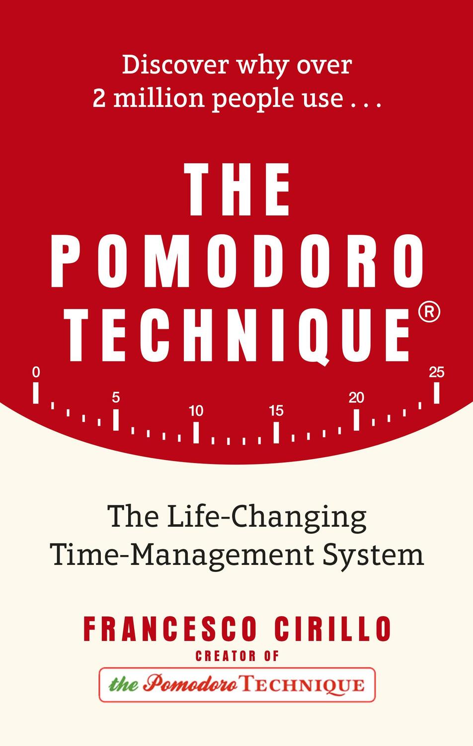Cover: 9780753548387 | The Pomodoro Technique | The Life-Changing Time-Management System