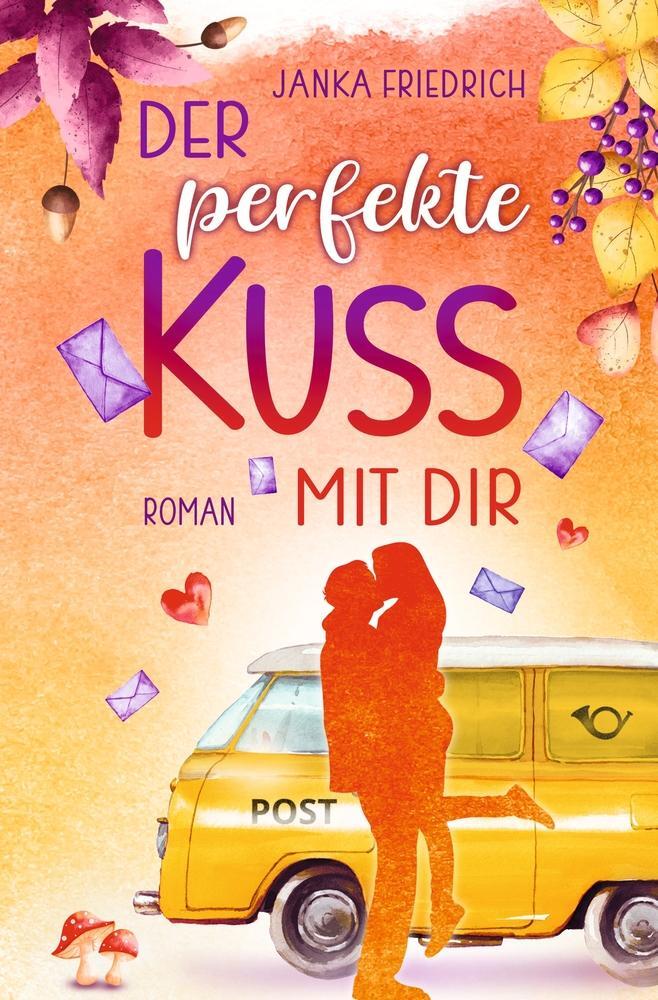 Cover: 9783757946227 | Der perfekte Kuss mit dir | Liebesroman | Janka Friedrich | Buch