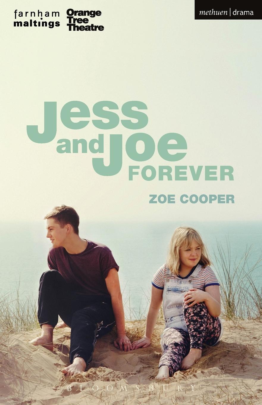 Cover: 9781350058903 | Jess and Joe Forever | Zoe Cooper | Taschenbuch | Modern Plays | 2017