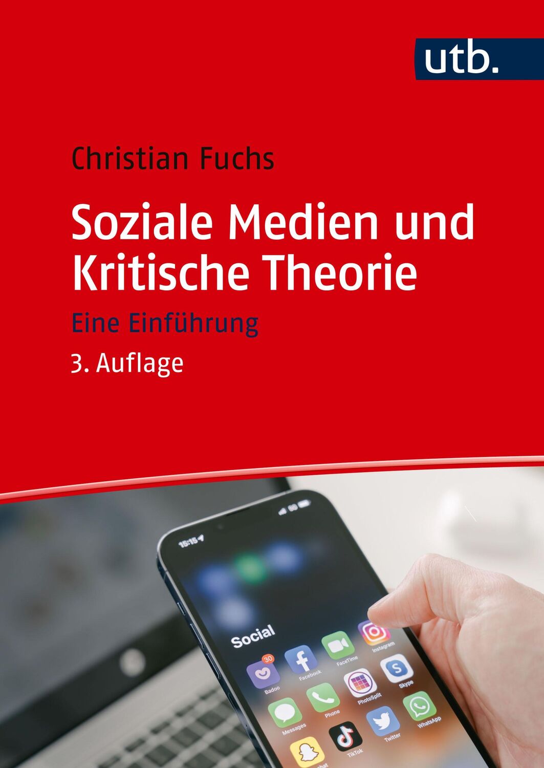 Cover: 9783825262662 | Soziale Medien und Kritische Theorie | Eine Einführung | Fuchs | Buch