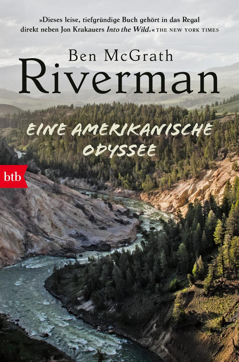 Cover: 9783442773794 | Riverman | Eine amerikanische Odyssee | Ben Mcgrath | Taschenbuch