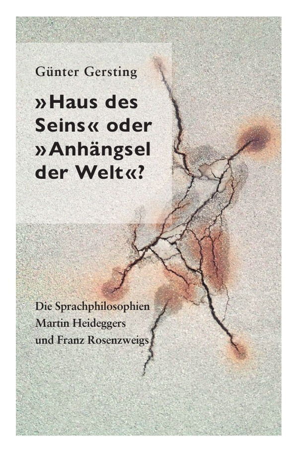 Cover: 9783745018028 | "Haus des Seins" oder "Anhängsel der Welt"? | Günter Gersting | Buch