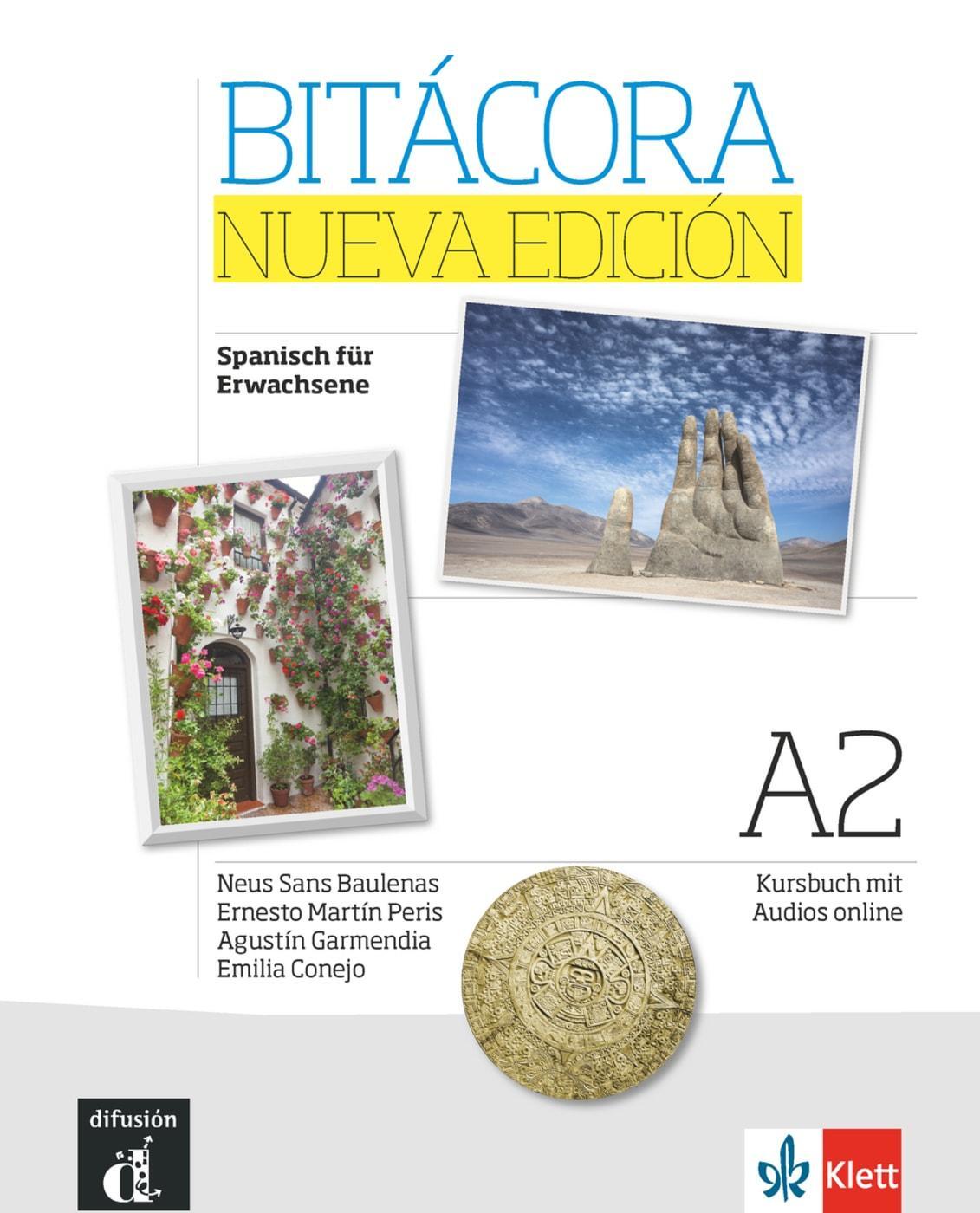 Cover: 9783125157064 | Bitácora Nueva edición A2. Kursbuch + Audios online | Curso de español