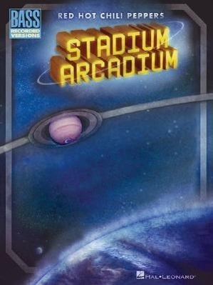 Cover: 9781423415817 | Red Hot Chili Peppers - Stadium Arcadium | Red Hot Chili Peppers
