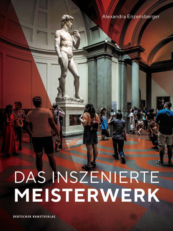 Cover: 9783422965362 | Das inszenierte Meisterwerk | Alexandra Enzensberger | Buch | 320 S.