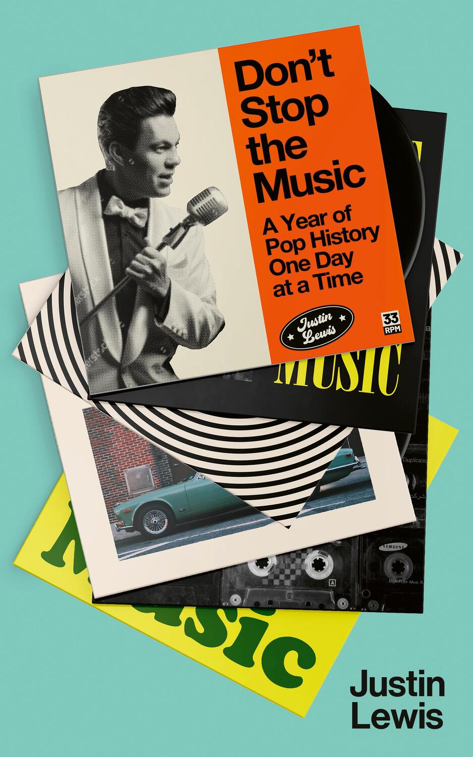 Cover: 9781783967162 | Don't Stop the Music | A Year of Pop History, One Day at a Time | Buch
