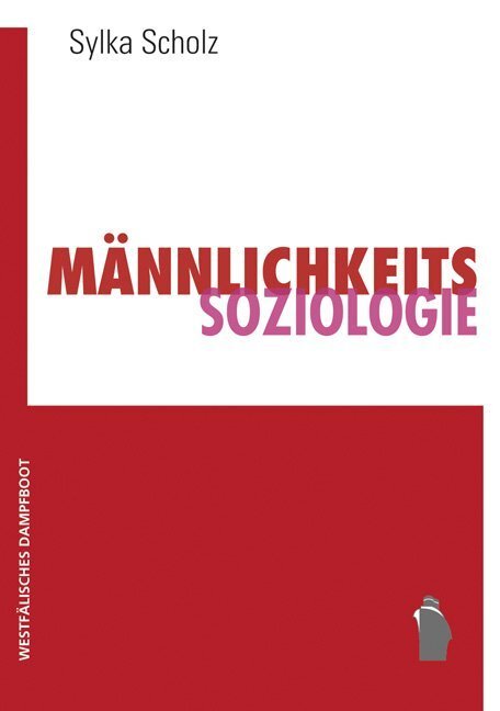 Cover: 9783896919076 | Männlichkeitssoziologie | Sylka Scholz | Taschenbuch | 290 S. | 2015