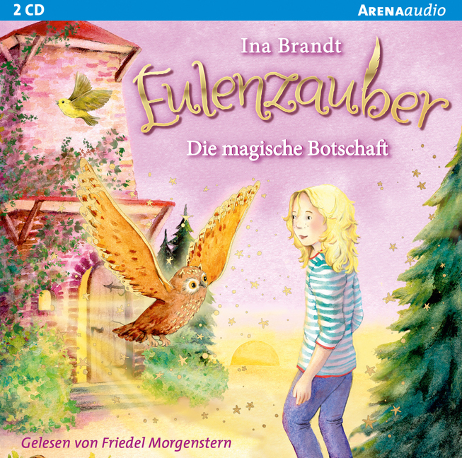 Cover: 9783401241272 | Eulenzauber - Die magische Botschaft, 2 Audio-CD | Lesung | Ina Brandt