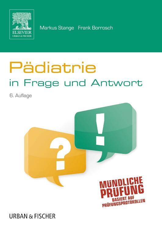 Cover: 9783437412639 | Pädiatrie in Frage und Antwort | Fragen und Fallgeschichten | Buch