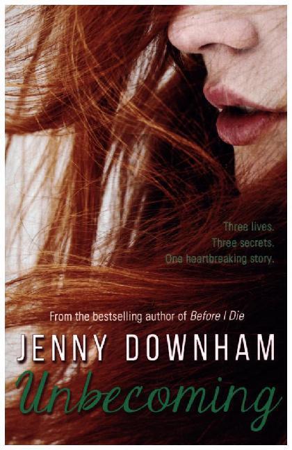 Cover: 9781910989029 | Unbecoming | Jenny Downham | Taschenbuch | Englisch | 2016
