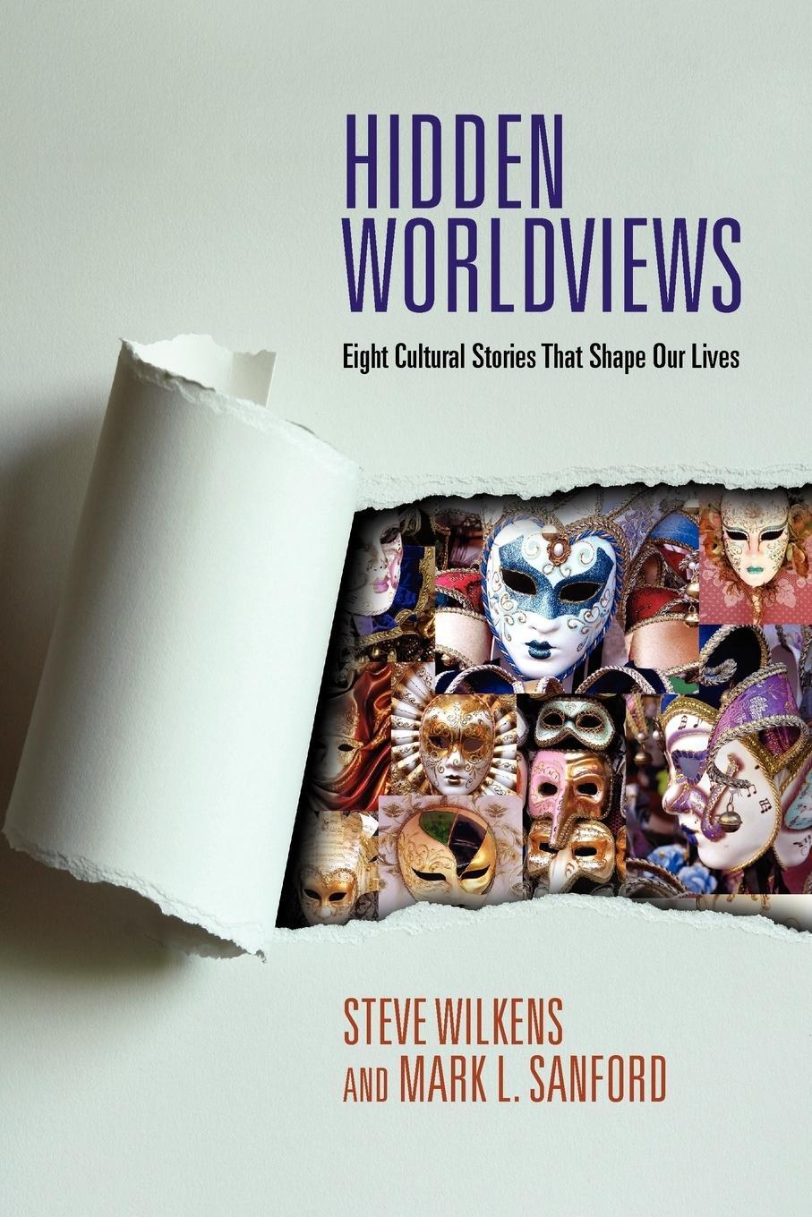 Cover: 9780830838547 | Hidden Worldviews | Eight Cultural Stories That Shape Our Lives | Buch
