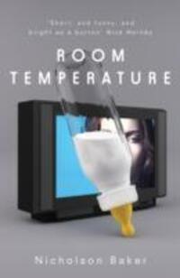 Cover: 9781847083494 | Room Temperature | Nicholson Baker | Taschenbuch | Englisch | 2011