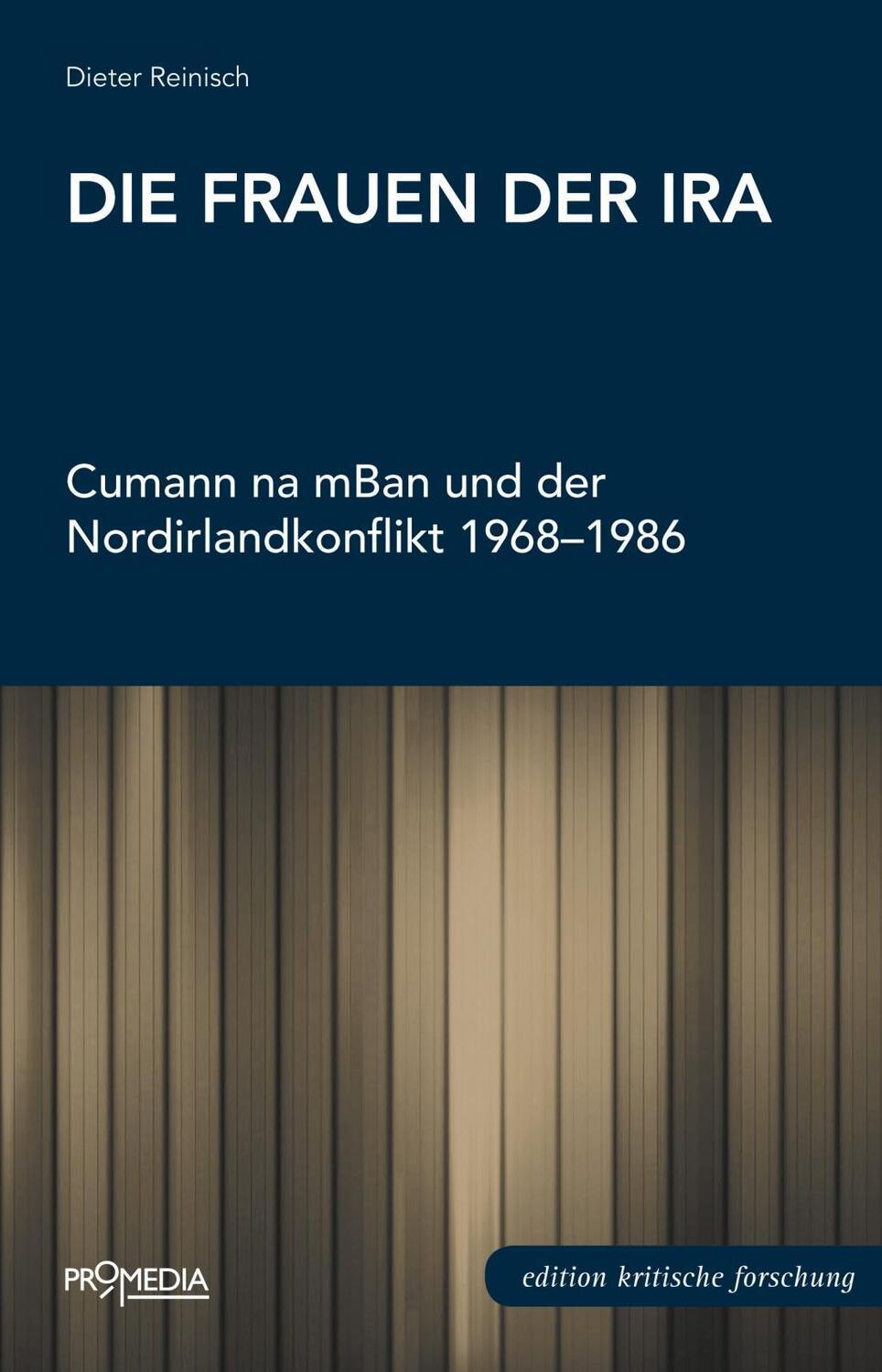Cover: 9783853714232 | Die Frauen der IRA | Dieter Reinisch | Buch | 208 S. | Deutsch | 2017