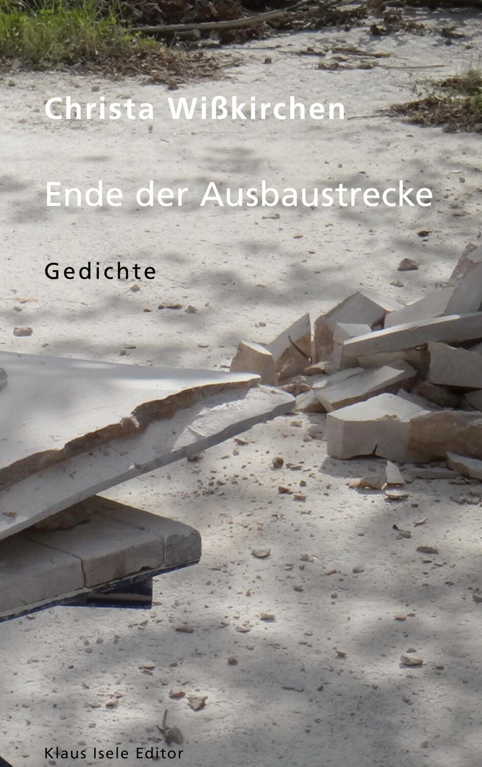 Cover: 9783753441283 | Ende der Ausbaustrecke | Christa Wißkirchen | Buch | 188 S. | Deutsch