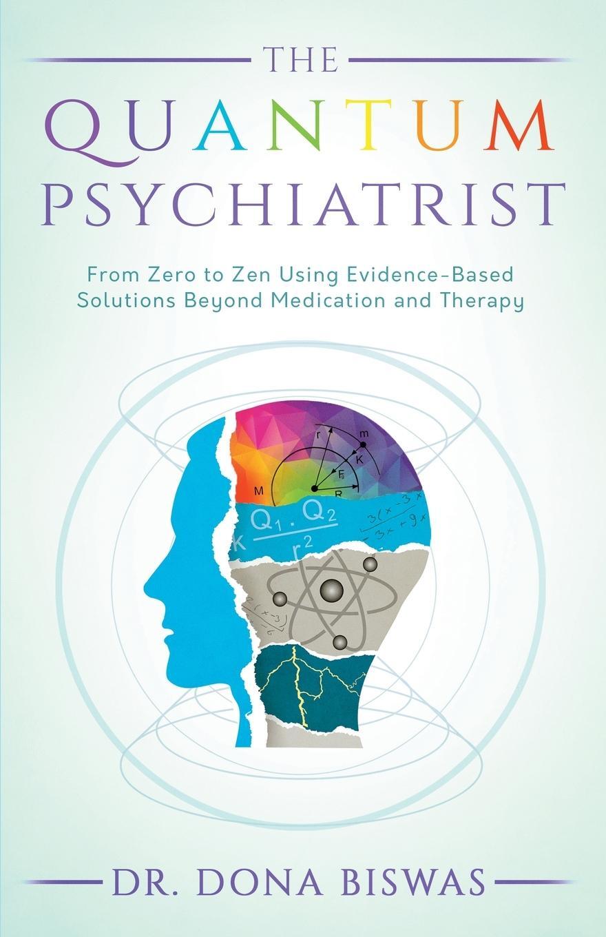 Cover: 9780648865100 | The Quantum Psychiatrist | Dona Biswas | Taschenbuch | Paperback