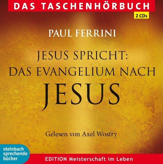 Cover: 9783862660490 | Jesus spricht, 2 Audio-CDs | Paul Ferrini | Audio-CD | 158 Min. | 2013