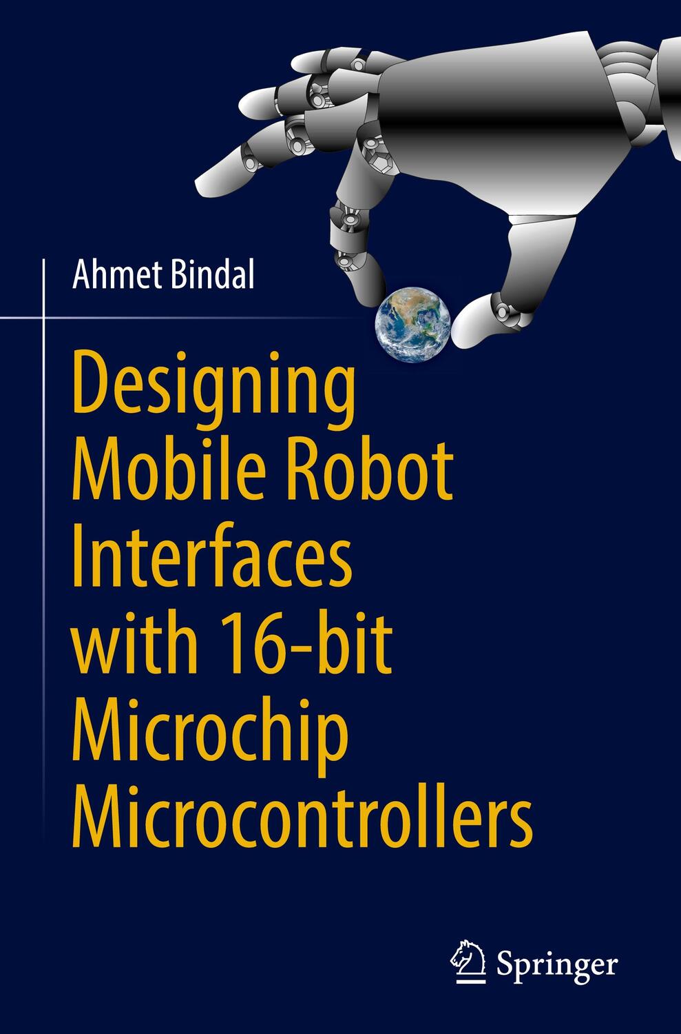 Cover: 9783031278402 | Designing Mobile Robot Interfaces with 16-bit Microchip...