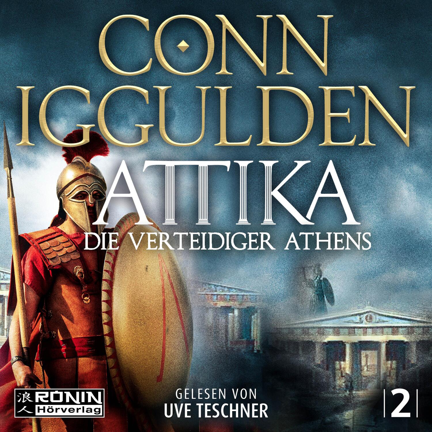 Cover: 9783961546374 | Attika. Die Verteidiger Athens | Conn Iggulden | MP3 | Jewelcase
