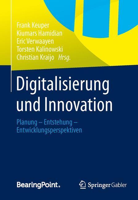 Cover: 9783658003708 | Digitalisierung und Innovation | Frank Keuper (u. a.) | Buch | XV