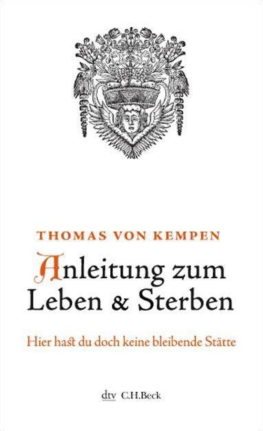 Cover: 9783423345200 | Anleitung zum Leben und Sterben | Thomas von Kempen | Taschenbuch