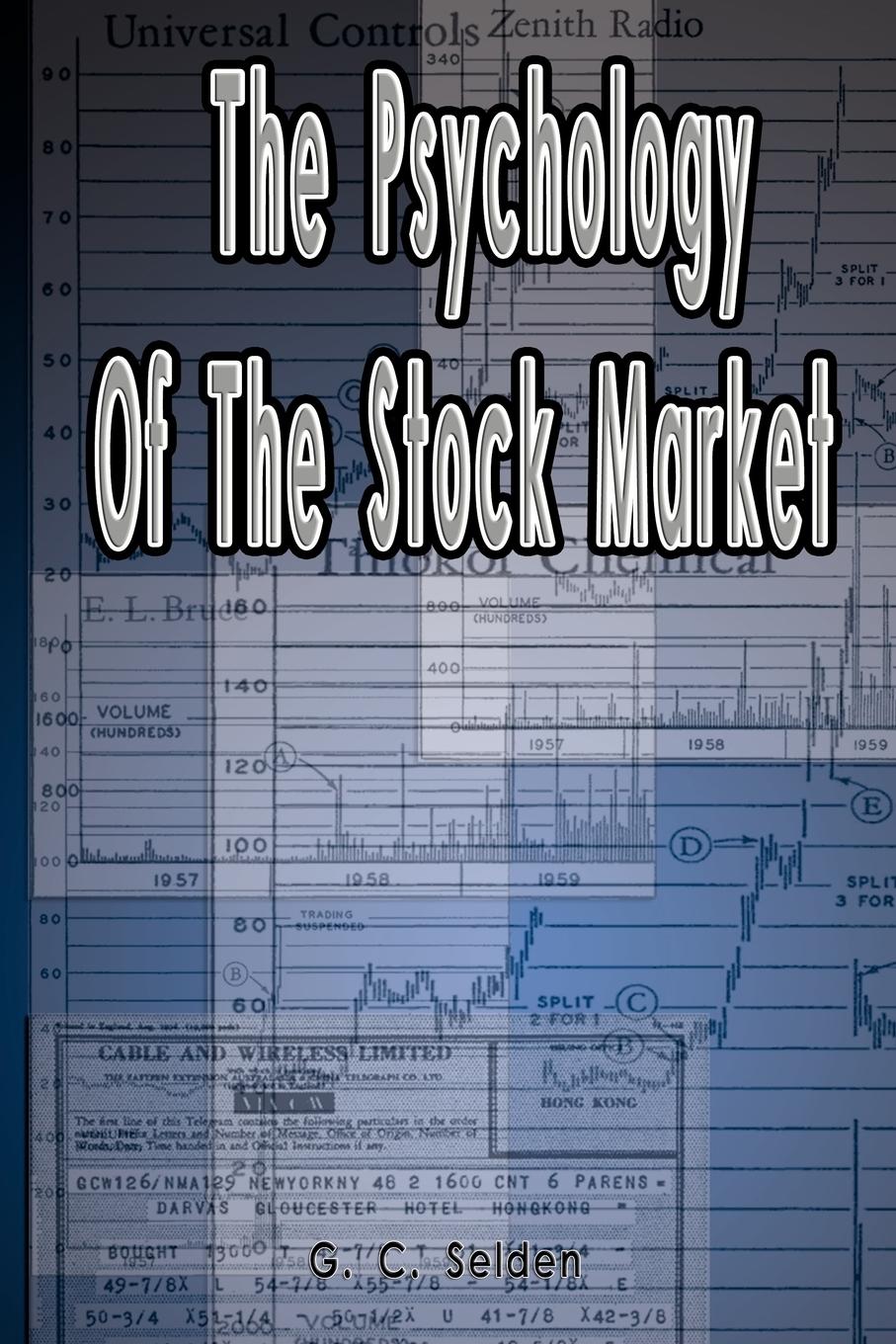 Cover: 9789562914574 | The Psychology of the Stock Market | G. C. Selden | Taschenbuch | 2007