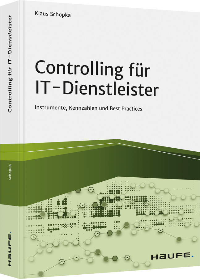 Cover: 9783648147153 | Controlling für IT-Dienstleister | Klaus Schopka | Buch | 287 S.