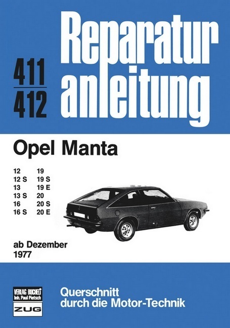 Cover: 9783716814925 | Opel Manta B (ab Dez. 1977) | Buch | 163 S. | Deutsch | 2012 | bucheli