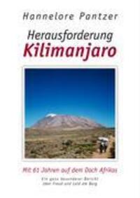 Cover: 9783833454752 | Herausforderung Kilimanjaro | Hannelore Pantzer | Taschenbuch