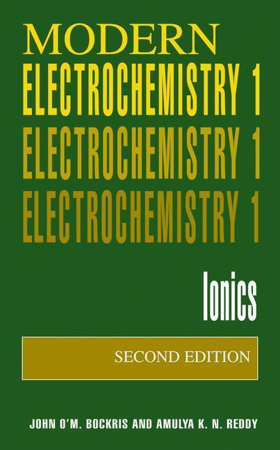 Bild: 9780306455551 | Volume 1: Modern Electrochemistry | Ionics | John O'M. Bockris (u. a.)