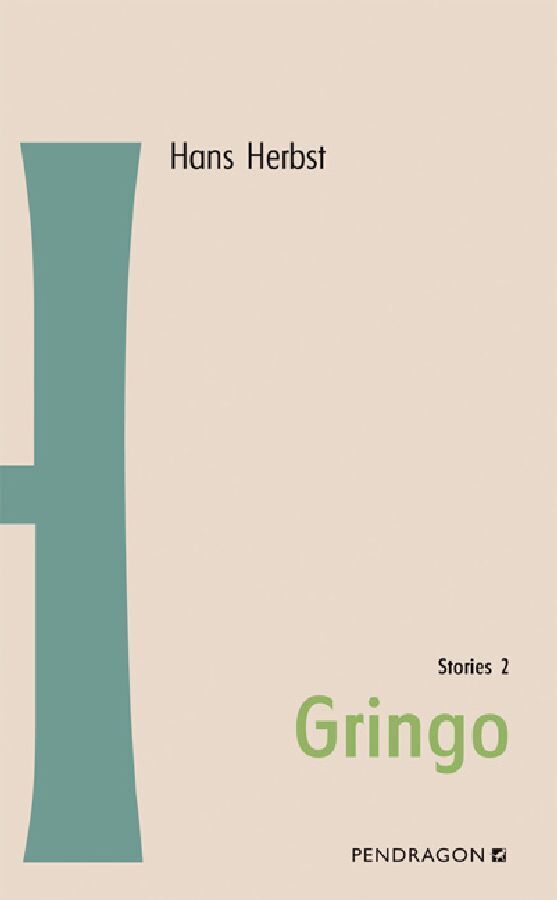 Cover: 9783865320919 | Gringo | Mit e. Nachw. v. Wolfgang Rüger | Hans Herbst | Buch | 264 S.