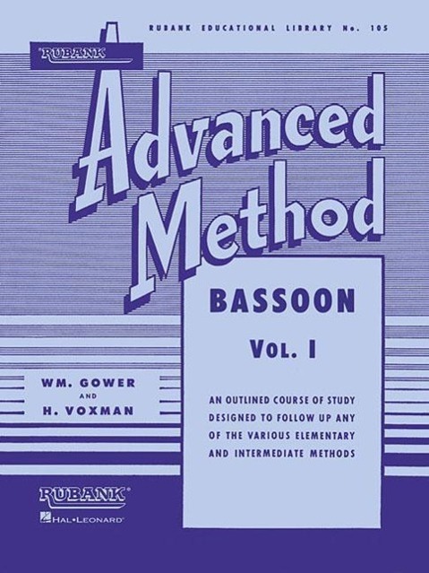 Cover: 9781423444374 | Rubank Advanced Method - Bassoon Vol. 1 | H. Voxman (u. a.) | Buch