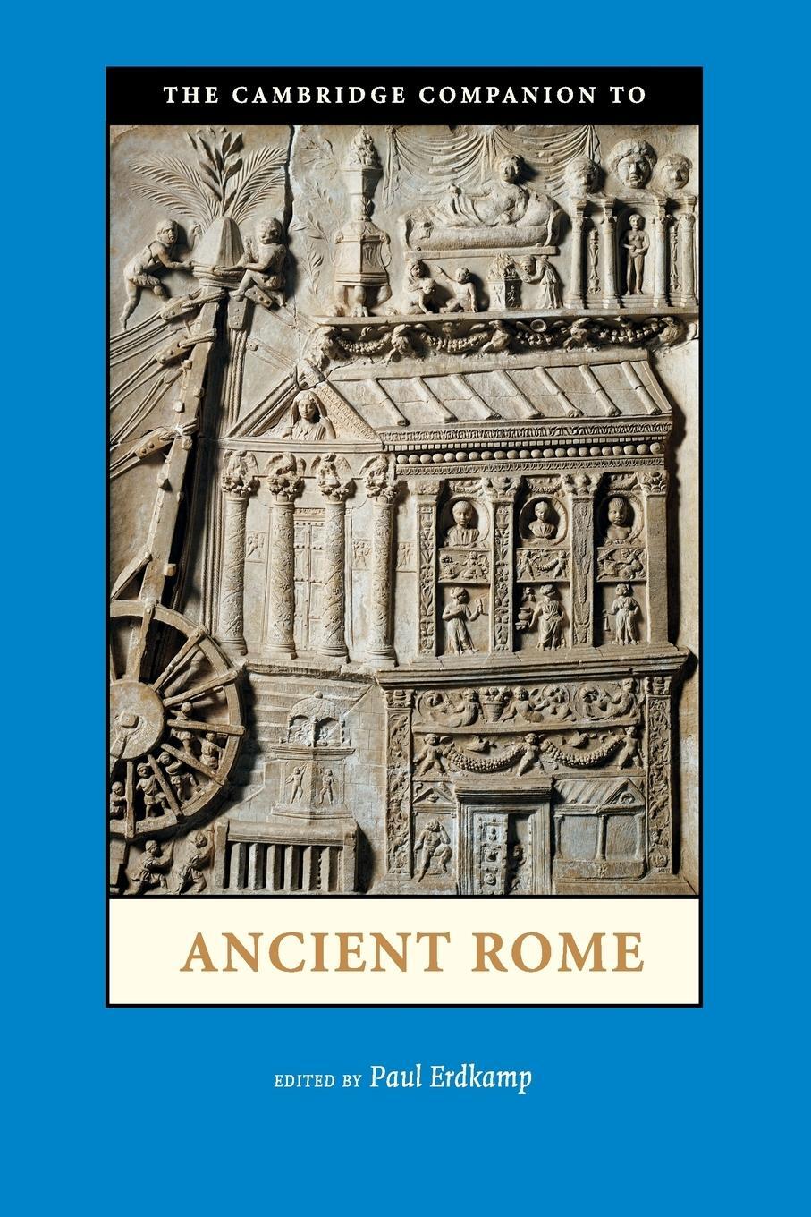 Cover: 9780521720786 | The Cambridge Companion to Ancient Rome | Paul Erdkamp | Taschenbuch