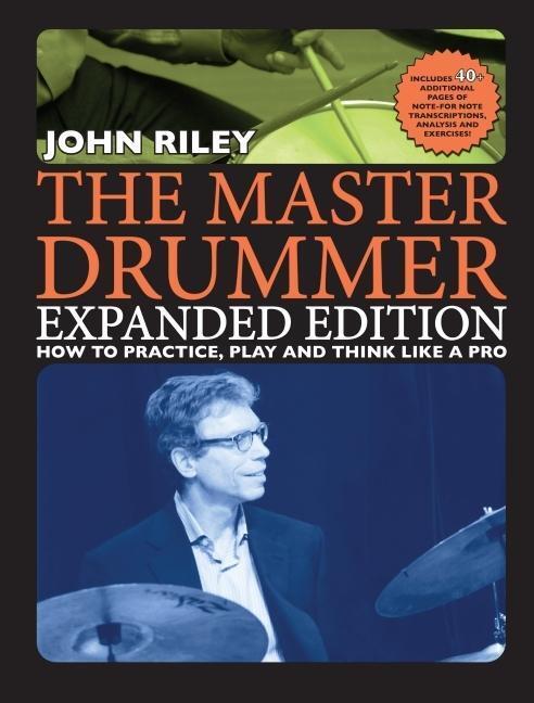 Cover: 9781705175163 | The Master Drummer | John Riley | Taschenbuch | Buch | Englisch | 2022