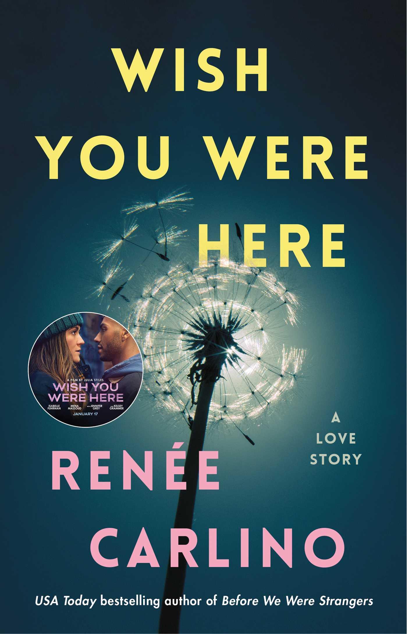 Cover: 9781501105821 | Wish You Were Here | Renée Carlino | Taschenbuch | 306 S. | Englisch