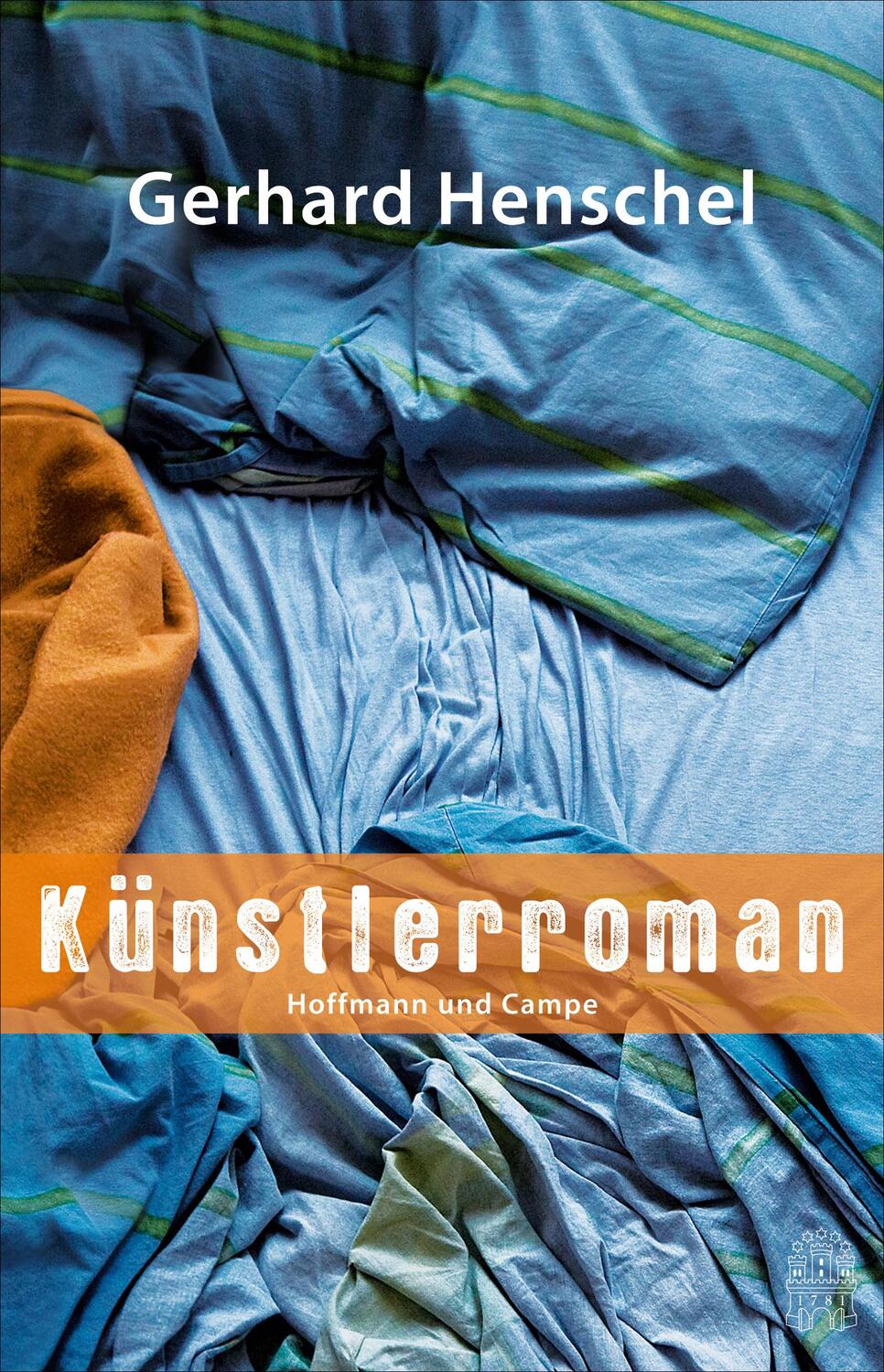 Cover: 9783455404982 | Künstlerroman | Gerhard Henschel | Buch | Martin Schlosser | Deutsch