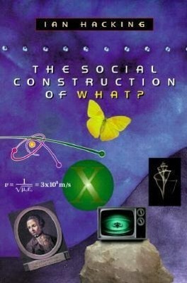 Cover: 9780674004122 | The Social Construction of What? | Ian Hacking | Taschenbuch | 2000