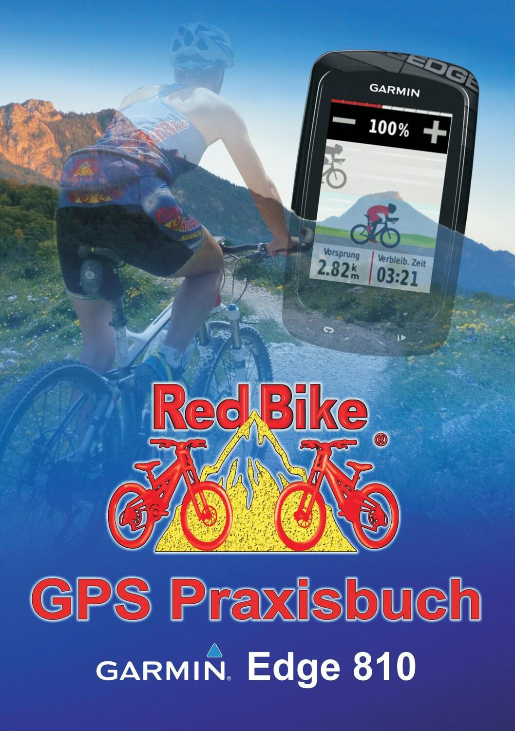 Cover: 9783732230280 | GPS Praxisbuch Garmin Edge 810 | Nußdorf Redbike | Taschenbuch | 2013