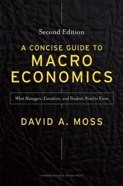 Cover: 9781625271969 | Concise Guide to Macroeconomics | David A. Moss | Buch | Englisch
