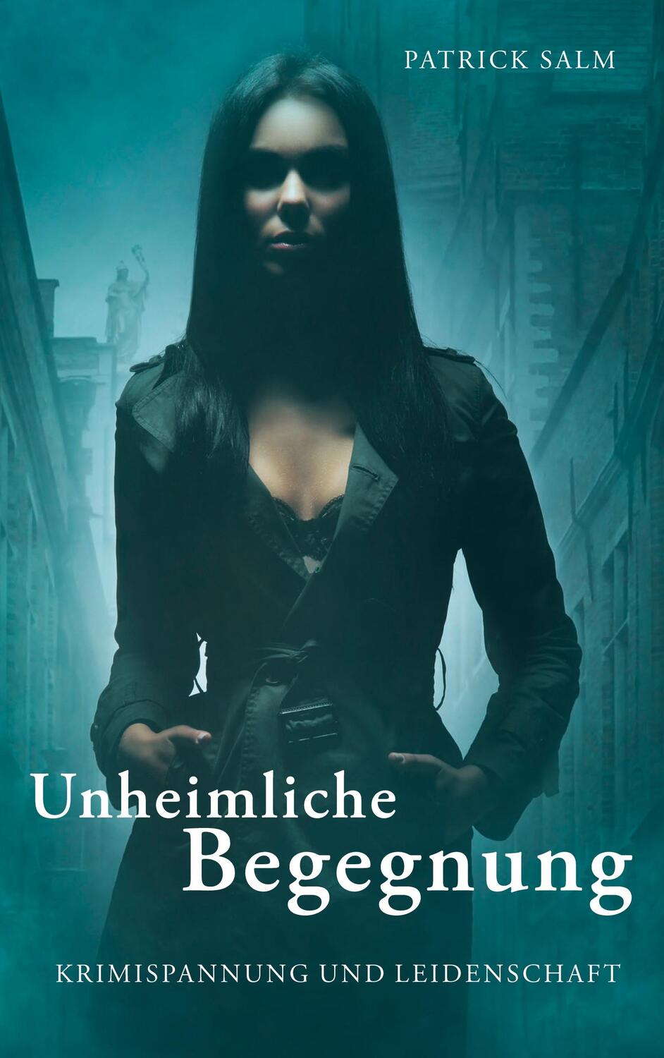 Cover: 9783752630268 | Unheimliche Begegnung | Patrick Salm | Taschenbuch | Paperback | 2023