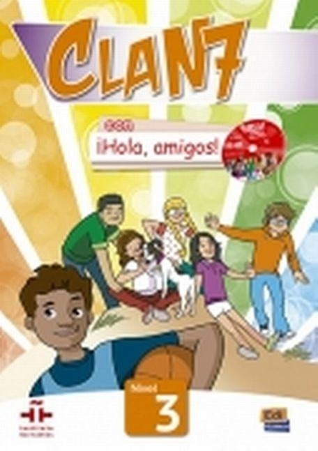 Cover: 9788498486087 | Clan 7 Con ¡Hola, Amigos! Level 3 Libro del Alumno + CD-ROM | Buch