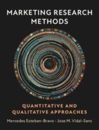 Cover: 9781108792691 | Marketing Research Methods | Quantitative and Qualitative Approaches