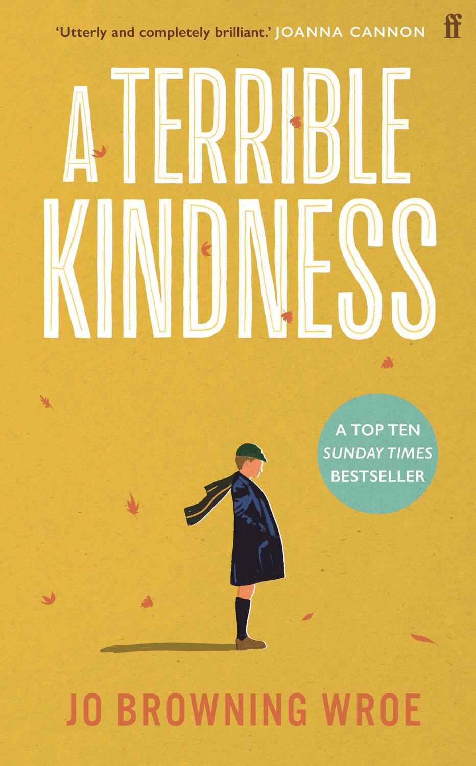 Cover: 9780571368303 | A Terrible Kindness | Jo Browning Wroe | Taschenbuch | Englisch | 2022